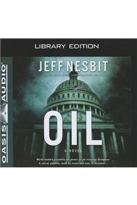Oil (Library Edition)