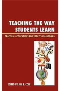 Teaching the Way Students Learn