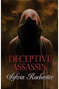 Deceptive Assassin