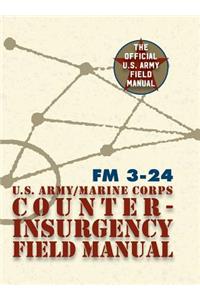 U.S. Army U.S. Marine Corps Counterinsurgency Field Manual