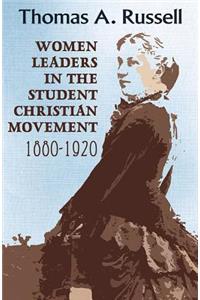 Women Leaders in the Student Christian Movement