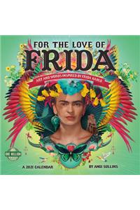 For the Love of Frida 2021 Wall Calendar