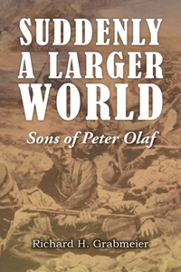 Suddenly a Larger World