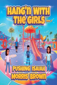 Hang'n with the Girls
