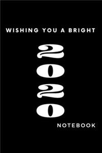 wishing you a bright 2020 notebook