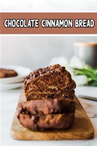 chocolate cinnamon bread