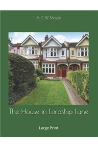 The House in Lordship Lane