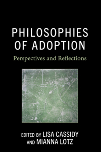 Philosophies of Adoption