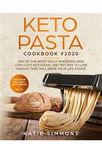 Keto Pasta Cookbook #2020
