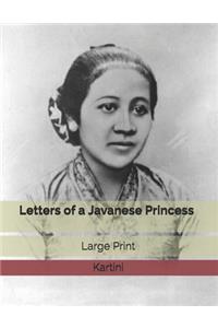 Letters of a Javanese Princess