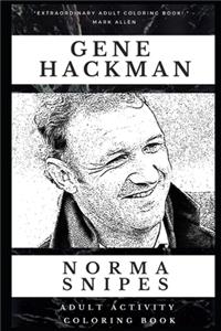 Gene Hackman Adult Activity Coloring Book