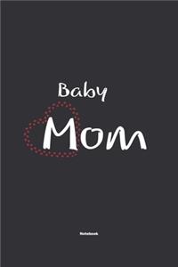 Baby Mom Notebook
