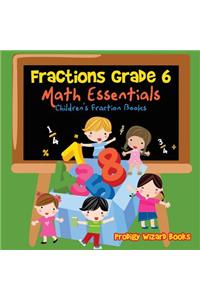 Fractions Grade 6 Math Essentials