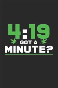 Got a minute: 6x9 Cannabis - grid - squared paper - notebook - notes