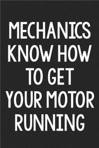 Mechanics Know How to Get Your Motor Running