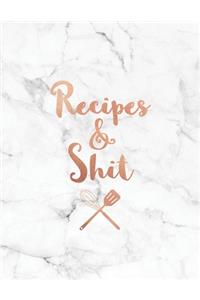 Recipes & Shit