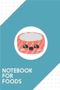 Notebook for Foods