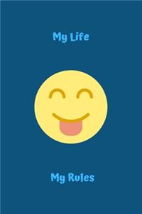 My Life My Rules