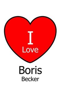 I Love Boris Becker
