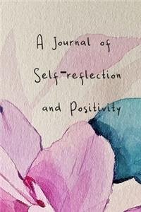 A Journal of Self reflection and Positivity