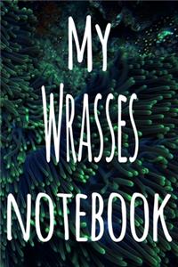 My Wrasses Notebook