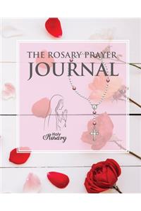 The Rosary Prayer Journal