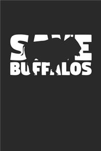 Save Buffalos Notebook - Buffalos Gift - Vintage Endangered Animal Journal - Extinction Animals Diary for Buffalo Lovers