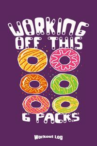 My Donut 6 Packs Workout Log