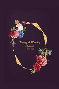Weekly & Monthly Planner 2019-2020