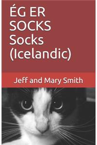 ÉG ER SOCKS Socks (Icelandic)