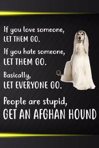 Get An Afghan Hound