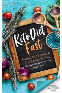 Keto Diet Fast