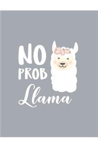 No prob llama