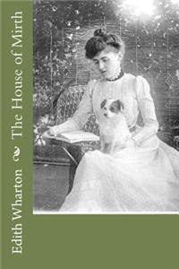 The House of Mirth
