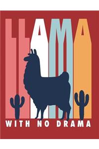 Llama with no drama: Llama with no drama on red cover and Dot Graph Line Sketch pages, Extra large (8.5 x 11) inches, 110 pages, White paper, Sketch, Draw and Paint