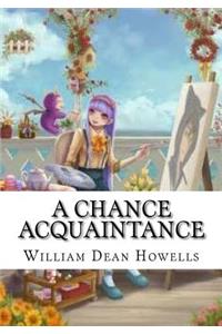 A Chance Acquaintance