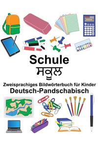 Deutsch-Pandschabisch Schule Zweisprachiges Bildwörterbuch für Kinder