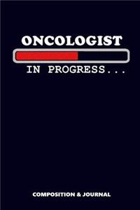 Oncologist in Progress