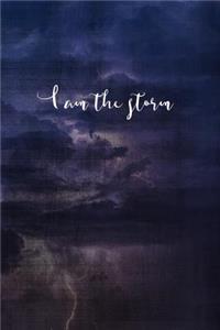 I Am the Storm: Motivational Journal