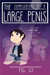 Complications of a Large Penis