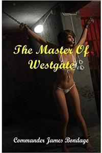 The Master Of Westgate