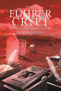 The Führer Crypt
