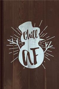 Chill AF Snowman Journal Notebook