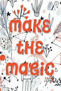 Make the Magic