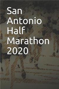 San Antonio Half Marathon 2020