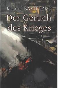 Der Geruch des Krieges