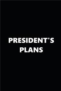 2019 Weekly Planner Political Theme President's Plans 134 Pages