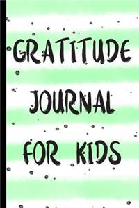 Gratitude Journal For Kids