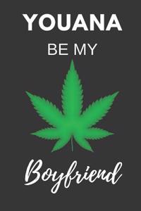 Youana Be My Boyfriend