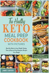 The Healthy Keto Meal Prep Cookbook with Pictures